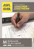 HKB M - Mathematik für die Logistik Lernheft HKB M - Mathematik für die Logistik Lernheft