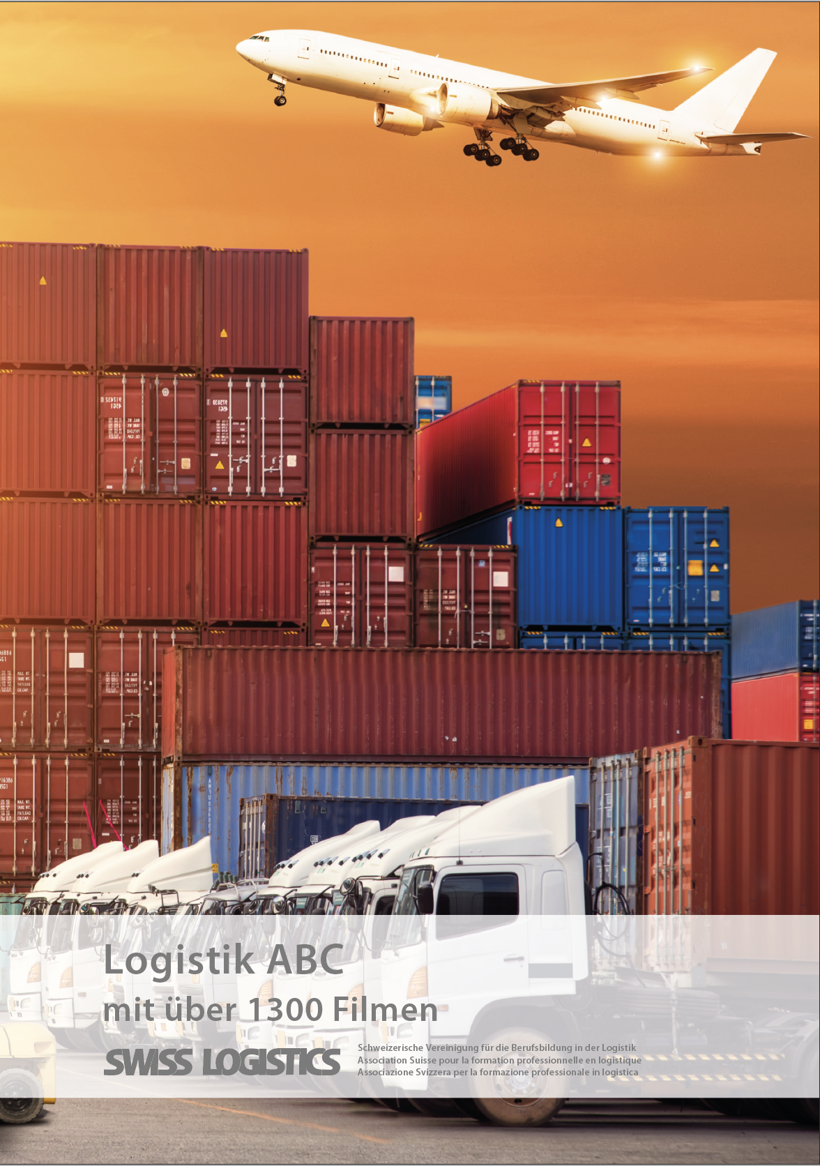 Logistik ABC - mit &uuml;ber 2000 Filmen_